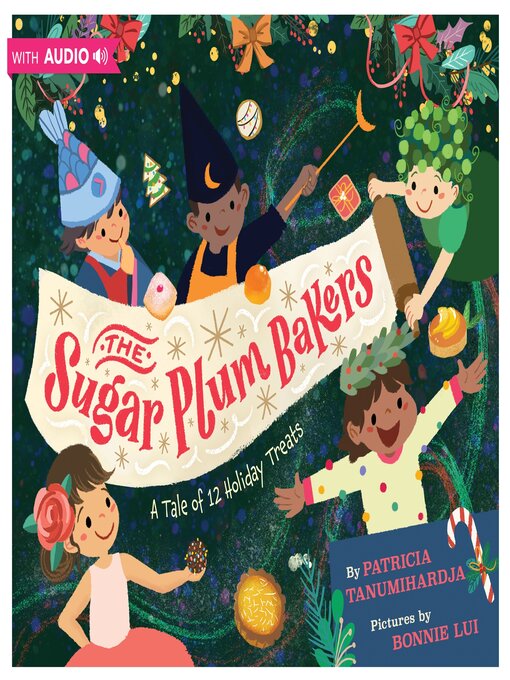 Title details for The Sugar Plum Bakers by Patricia Tanumihardja - Wait list